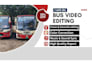 create professional bus video editing